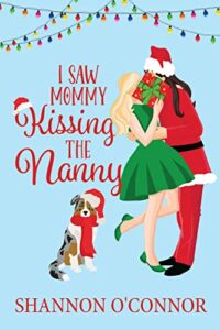 I saw Mommy Kissing the Nanny