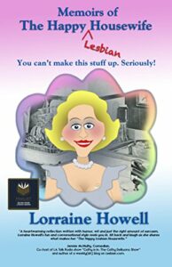 Memoirs of the Happy Lesbian Housewife